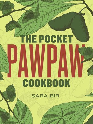 cover image of The Pocket Pawpaw Cookbook